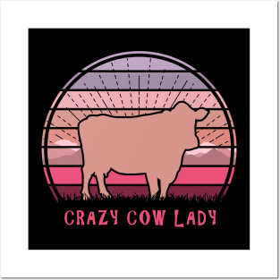 Crazy Cow Lady Posters and Art